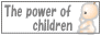 The power of children